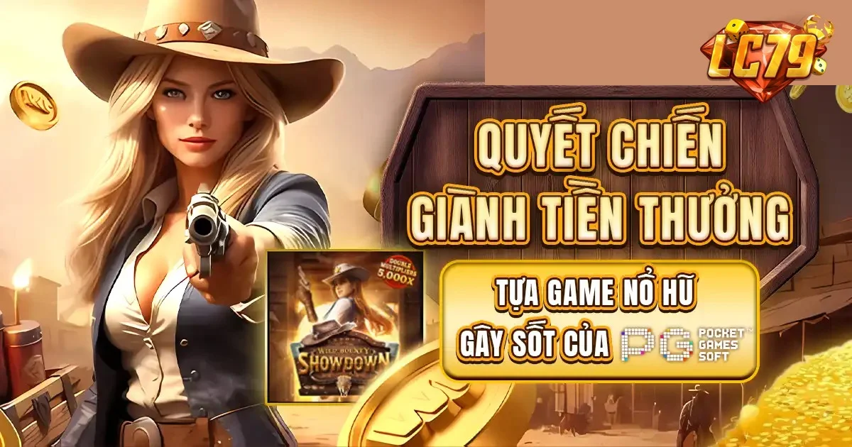 Nổ hũ Quyết Chiến Giành Tiền Thưởng